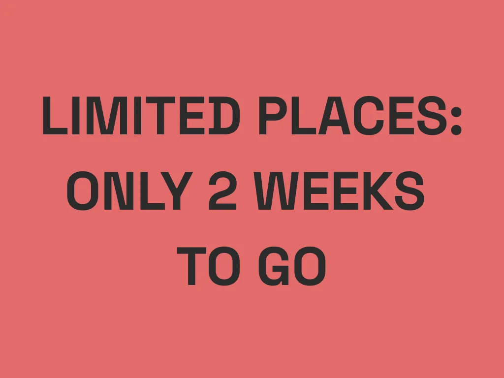 Limited places available - book now to not miss out