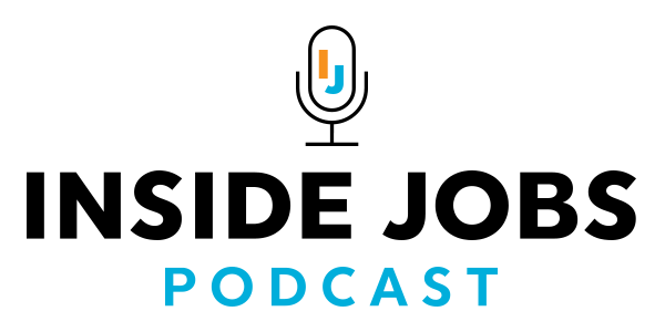 Inside Jobs Podcast Logo